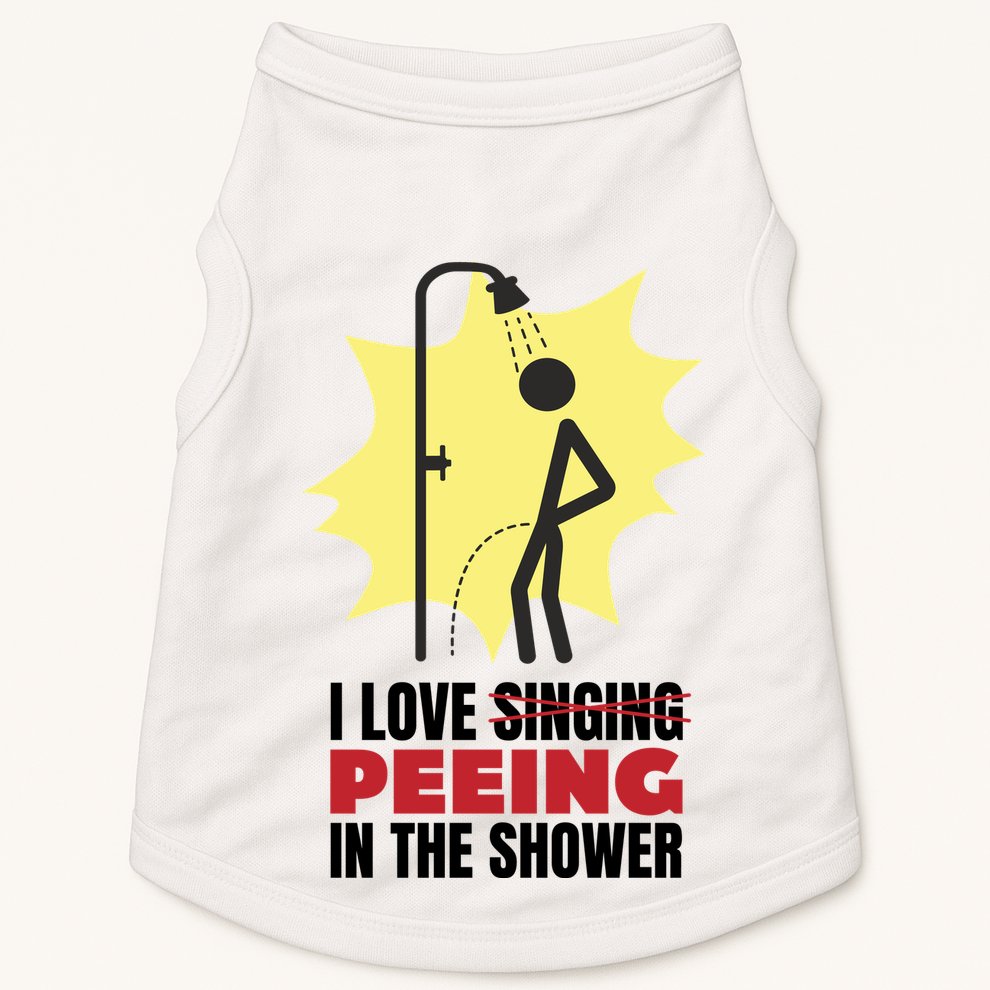 I Love Peeing In The Shower Funny Singing Doggie Tank