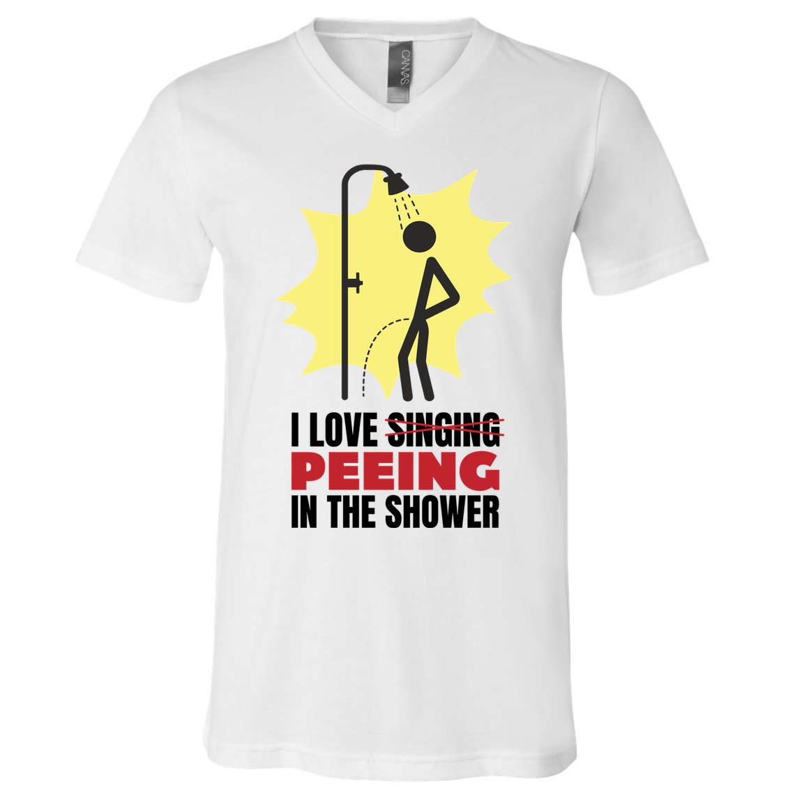 I Love Peeing In The Shower Funny Singing V-Neck T-Shirt