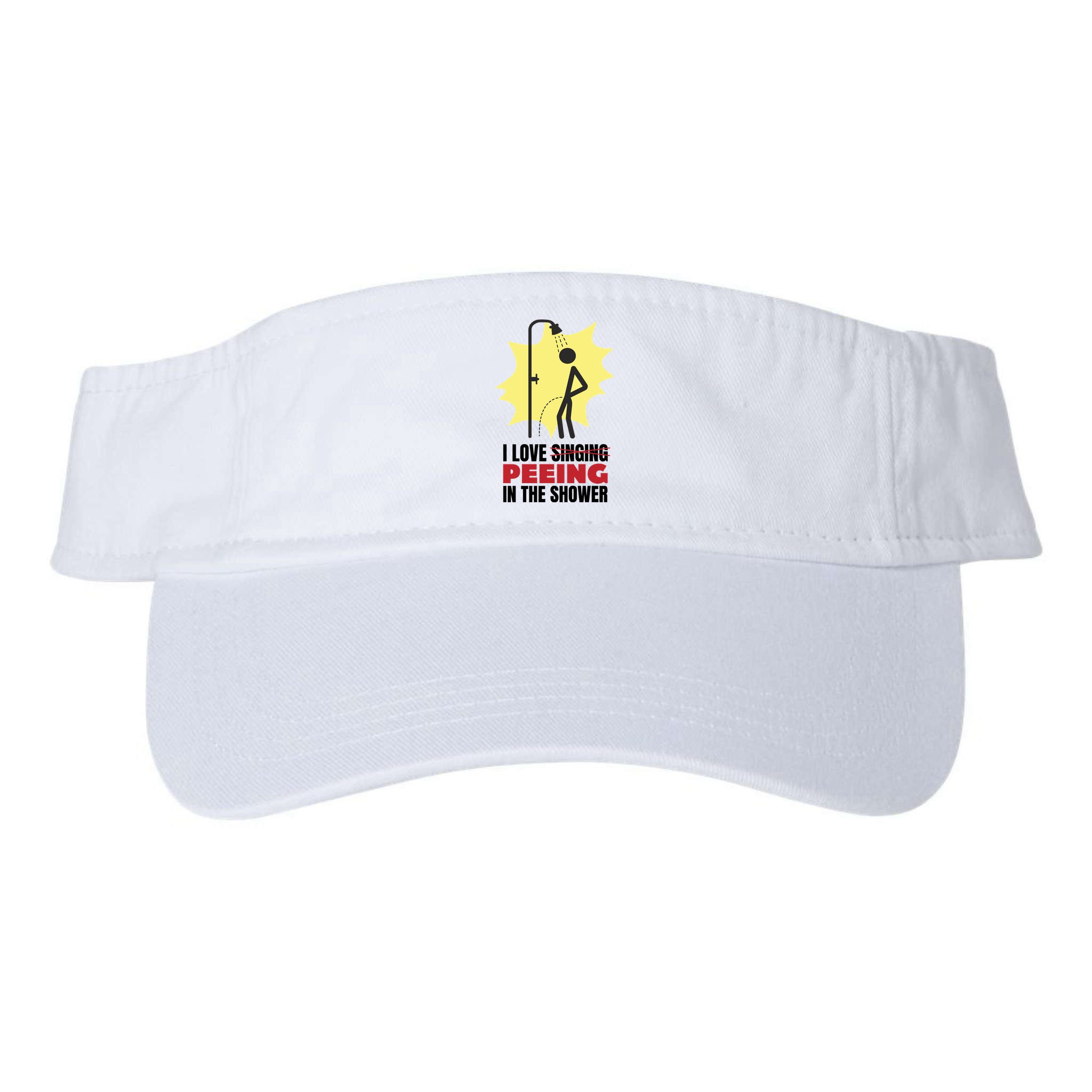 I Love Peeing In The Shower Funny Singing Visor