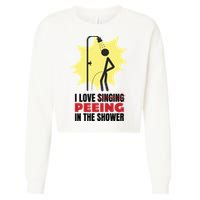 I Love Peeing In The Shower Funny Singing Cropped Pullover Crew