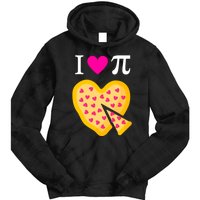 I Love Pi Valentine's Pizza Heart Math Teacher Tie Dye Hoodie