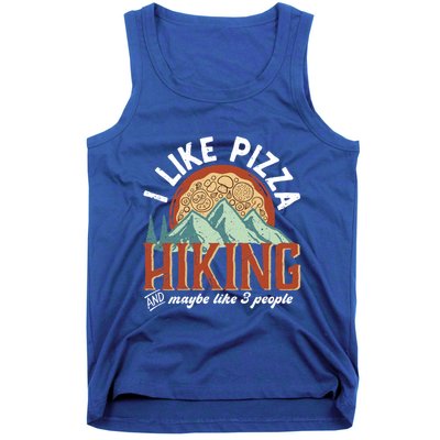 I Like Pizza Hiking And Maybe Like 3 People Funny Hiker Gift Tank Top
