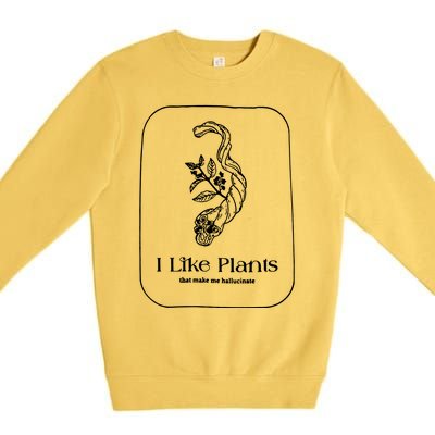 I Like Plants Premium Crewneck Sweatshirt