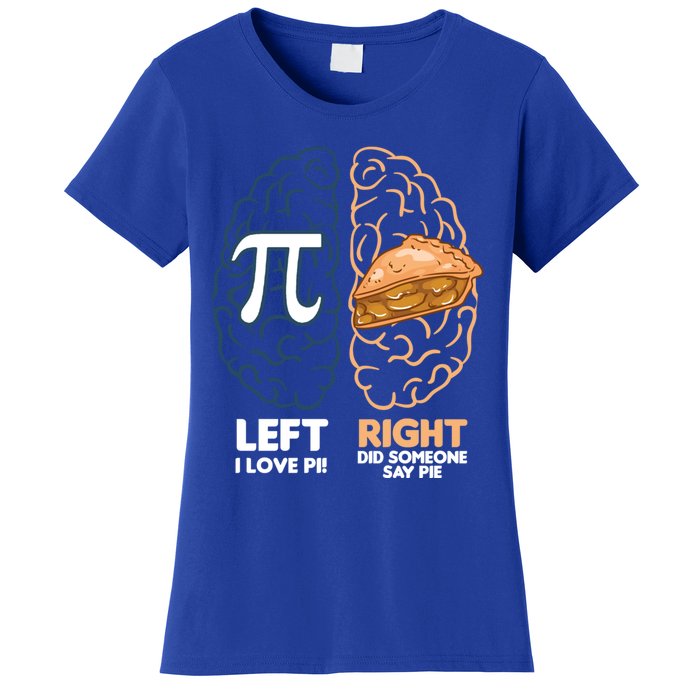 I Love Pie / Did Someone Say Pie / Apple Pie Funny Math Gift Women's T-Shirt