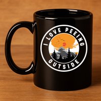 I Love Peeing Outside 11oz C Handle Ceramic Mug