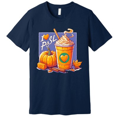 I Love Psl Passion For Pumpkin Spice Latte A Love Story In A Cup Premium T-Shirt