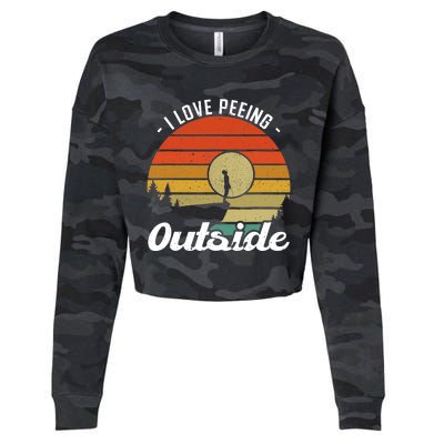 I Love Peeing Outside - Camper and Hiker Cropped Pullover Crew