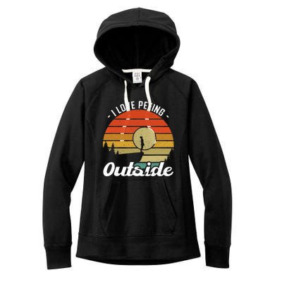 I Love Peeing Outside - Camper and Hiker Women's Fleece Hoodie