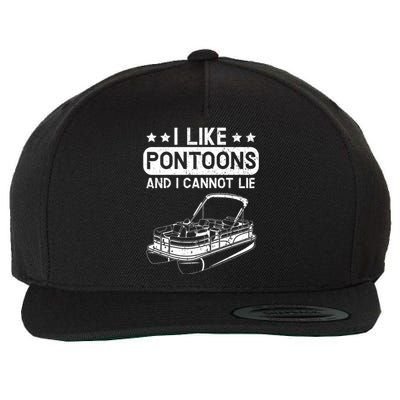 I Like Pontoons And I Cannot Lie Boat Lover Boating Gift Wool Snapback Cap