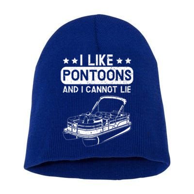 I Like Pontoons And I Cannot Lie Boat Lover Boating Gift Short Acrylic Beanie