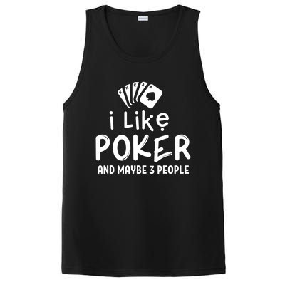 I Like Poker And Maybe 3 People Poker PosiCharge Competitor Tank