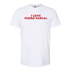 I Love Pedro Pascal Softstyle CVC T-Shirt