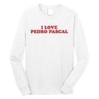 I Love Pedro Pascal Long Sleeve Shirt