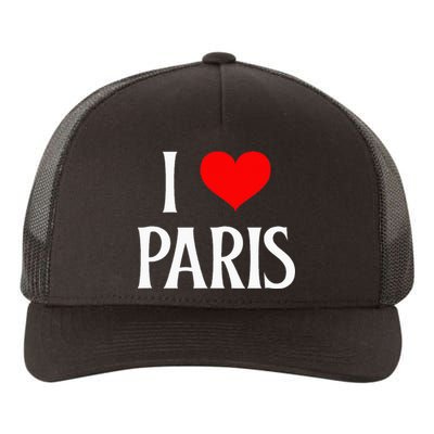 I Love Paris I Heart Paris France Family Travel Souvenir Yupoong Adult 5-Panel Trucker Hat