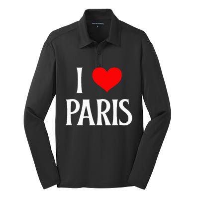 I Love Paris I Heart Paris France Family Travel Souvenir Silk Touch Performance Long Sleeve Polo