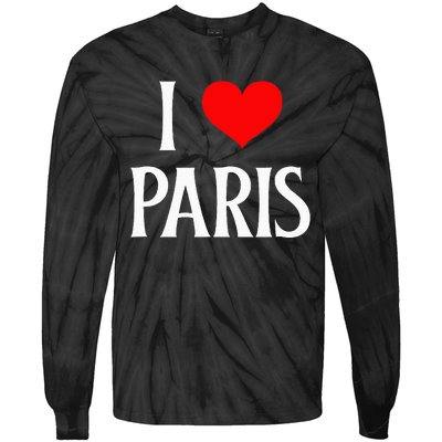 I Love Paris I Heart Paris France Family Travel Souvenir Tie-Dye Long Sleeve Shirt