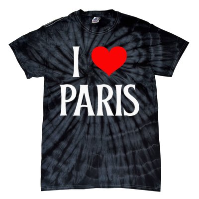 I Love Paris I Heart Paris France Family Travel Souvenir Tie-Dye T-Shirt