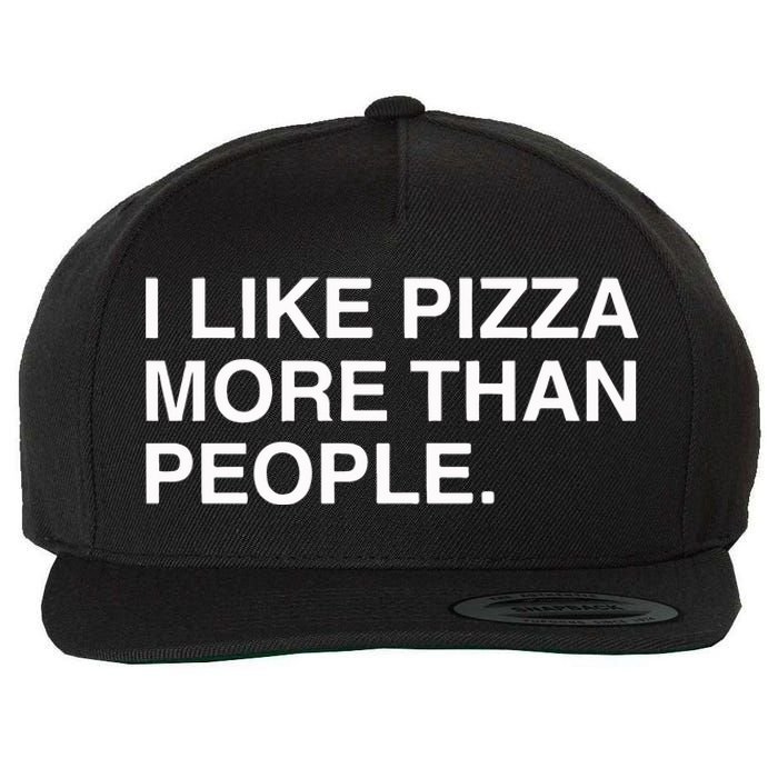 I Like Pizza More Than People Wool Snapback Cap