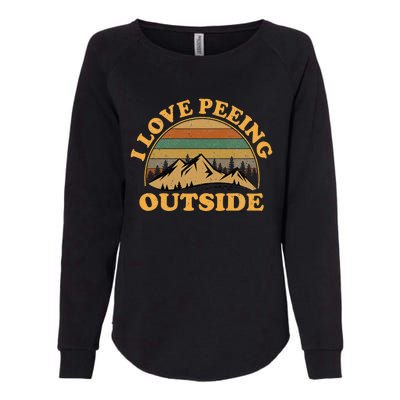 I Love Peeing Outside funny Camping Hiking Womens California Wash Sweatshirt