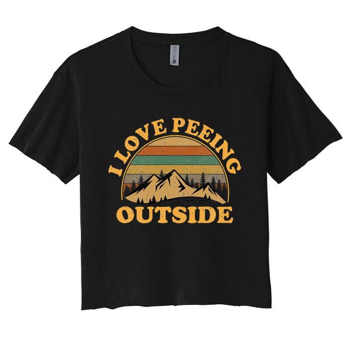 I Love Peeing Outside funny Camping Hiking Women's Crop Top Tee