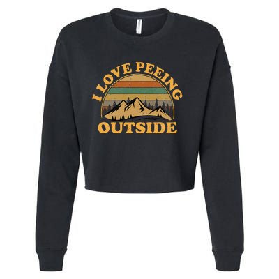 I Love Peeing Outside funny Camping Hiking Cropped Pullover Crew