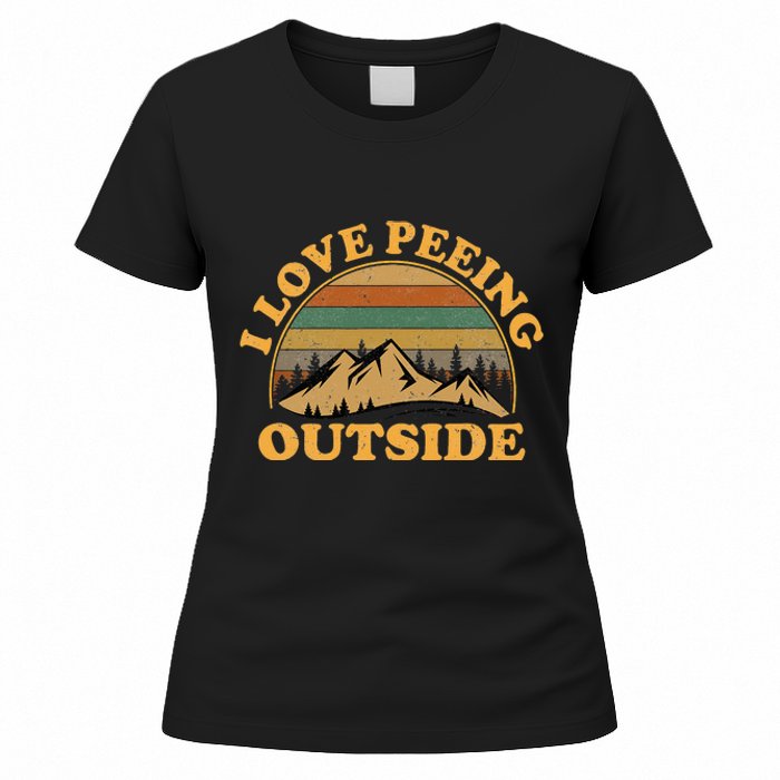 I Love Peeing Outside funny Camping Hiking Women's T-Shirt