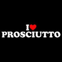 I Love Prosciutto I Heart Prosciutto Io Amo Prosciutto Long Sleeve Shirt