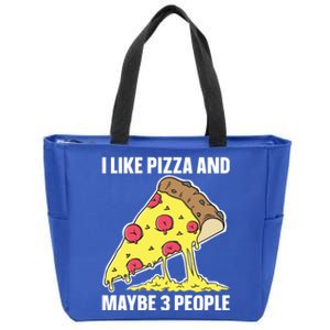 I Like Pizza And Maybe 3 People Food Funny Sarcastic Saying Gift Zip Tote Bag