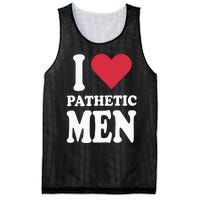 I Love Pathetic Men Mesh Reversible Basketball Jersey Tank