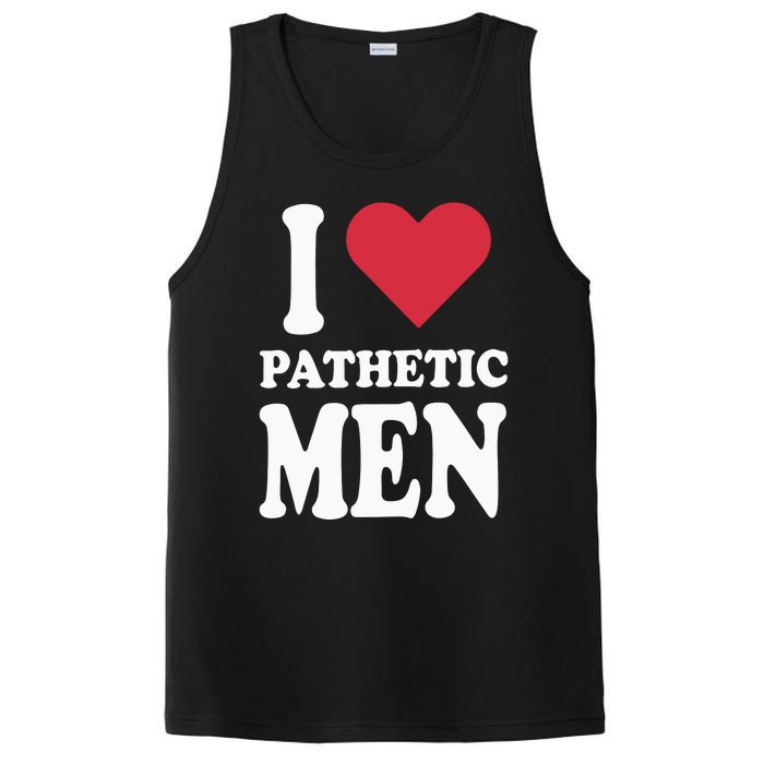 I Love Pathetic Men PosiCharge Competitor Tank