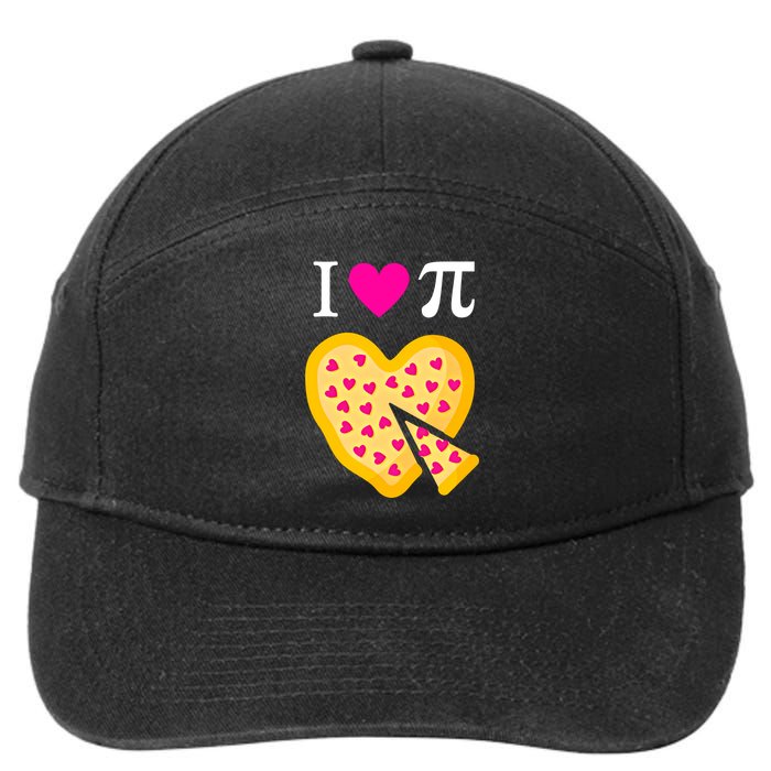 I Love Pi ValentineS Pizza Heart Math Teacher Gift 7-Panel Snapback Hat