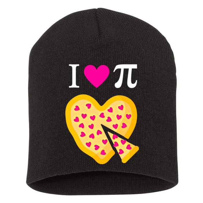 I Love Pi ValentineS Pizza Heart Math Teacher Gift Short Acrylic Beanie