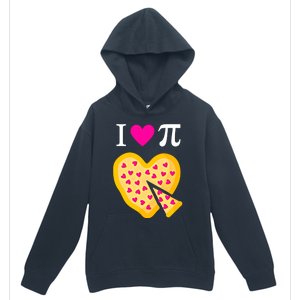 I Love Pi ValentineS Pizza Heart Math Teacher Gift Urban Pullover Hoodie