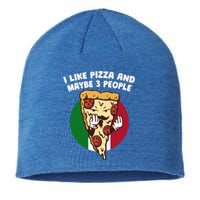 I Like Pizza And Maybe 3 People Funny Italian Humor Italy Gift Sustainable Beanie