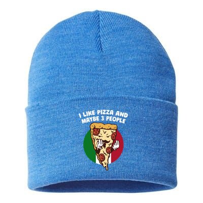 I Like Pizza And Maybe 3 People Funny Italian Humor Italy Gift Sustainable Knit Beanie