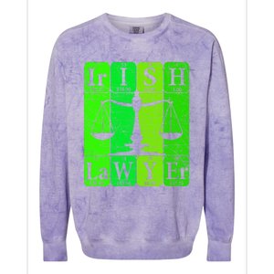 Irish Lawyer Periodic Table Elets Nerd Attorney Gift Colorblast Crewneck Sweatshirt