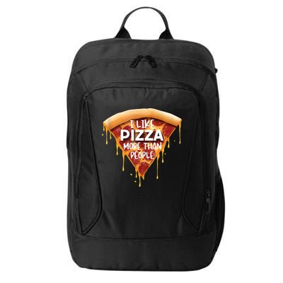 I Like Pizza More Than People Funny Slice New York Style Pie City Backpack