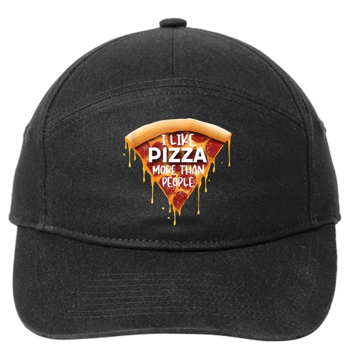 I Like Pizza More Than People Funny Slice New York Style Pie 7-Panel Snapback Hat