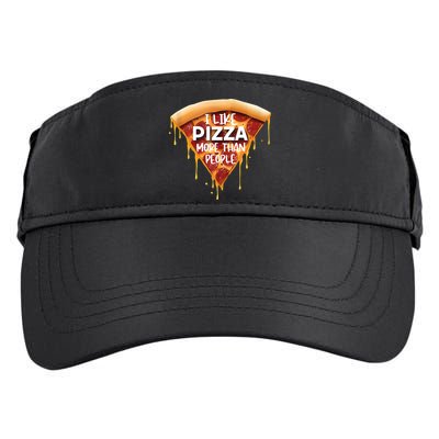 I Like Pizza More Than People Funny Slice New York Style Pie Adult Drive Performance Visor