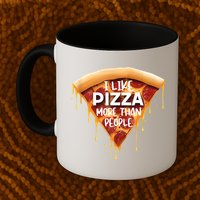 I Like Pizza More Than People Funny Slice New York Style Pie Mug