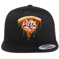 I Like Pizza More Than People Funny Slice New York Style Pie Flat Bill Trucker Hat