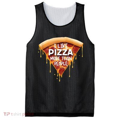 I Like Pizza More Than People Funny Slice New York Style Pie Mesh Reversible Basketball Jersey Tank