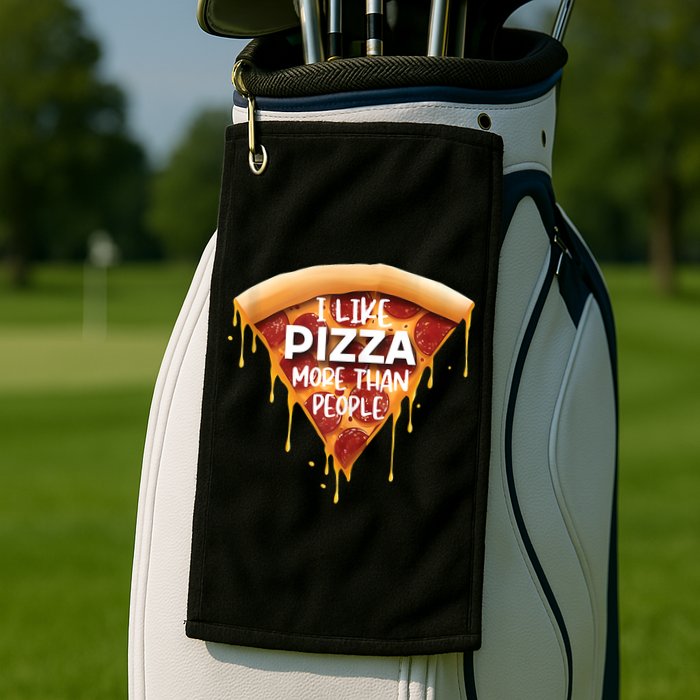 I Like Pizza More Than People Funny Slice New York Style Pie Golf Towel