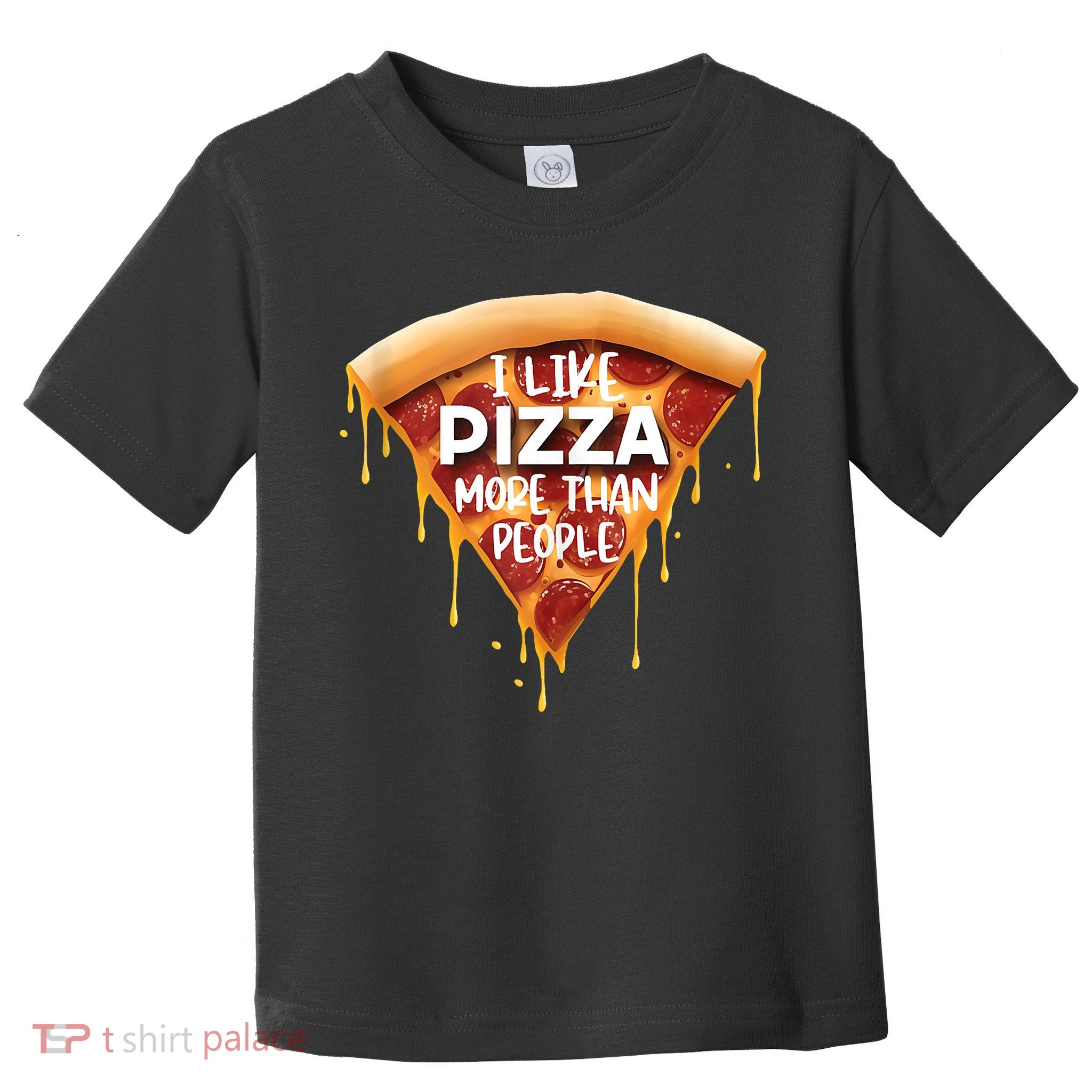 I Like Pizza More Than People Funny Slice New York Style Pie Toddler T-Shirt