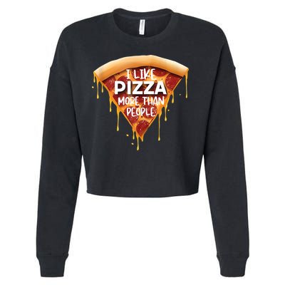 I Like Pizza More Than People Funny Slice New York Style Pie Cropped Pullover Crew