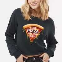 I Like Pizza More Than People Funny Slice New York Style Pie Cropped Pullover Crew