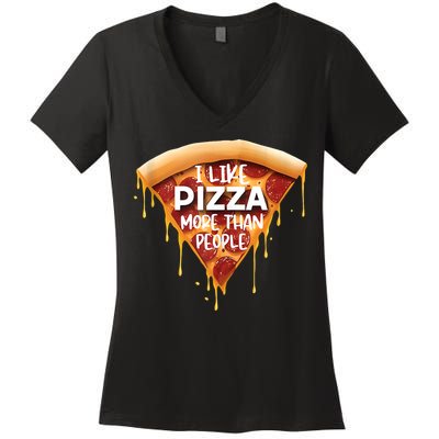 I Like Pizza More Than People Funny Slice New York Style Pie Women's V-Neck T-Shirt