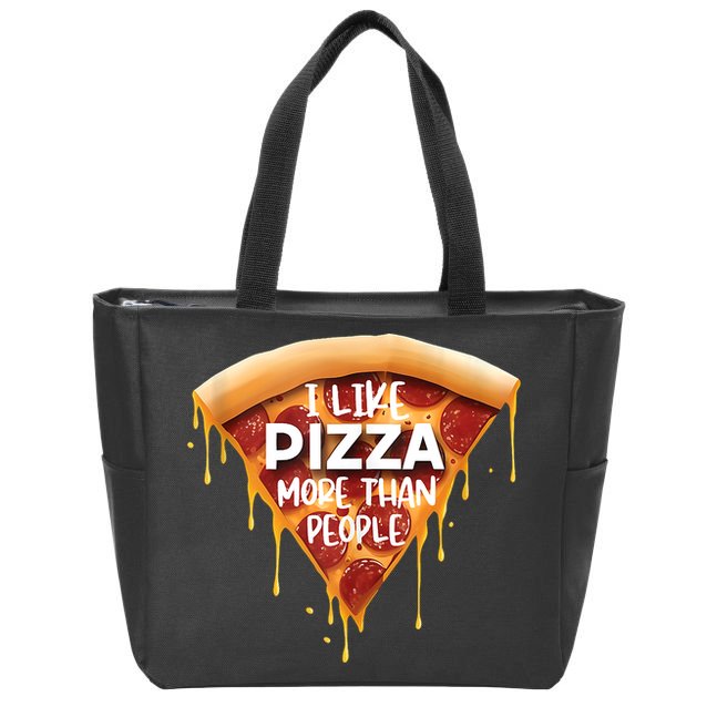 I Like Pizza More Than People Funny Slice New York Style Pie Zip Tote Bag