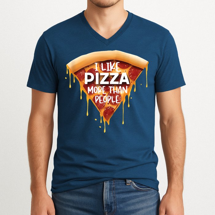 I Like Pizza More Than People Funny Slice New York Style Pie V-Neck T-Shirt