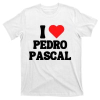 I Love Pedro Pascal Best Dad Ever T-Shirt